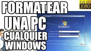 COMO FORMATEAR UNA PC DESDE CERO PASO POR PASO  TUTORIAL COMPLETO 2017 [upl. by Leela]