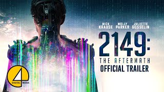 2149 The Aftermath 2019  Official Trailer  ScifiThriller [upl. by Aissac322]