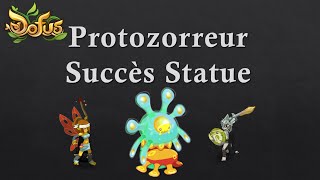 Dofus 236  Protozorreur Statue  explications [upl. by Egin452]