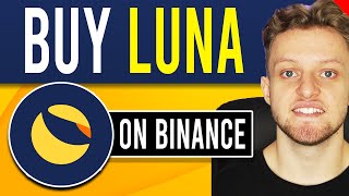 How To Buy Terra LUNA Instantly on Binance Step By Step [upl. by Cicero]