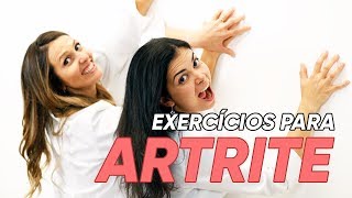 ARTRITE exercícios para aliviar a dor [upl. by Lauzon]