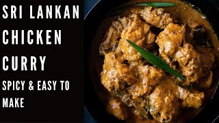 Chicken CurrySri Lankan [upl. by Phip106]