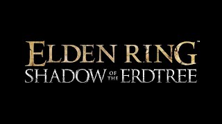 ELDEN RING Shadow of the Erdtree  Gameplay Reveal Trailer [upl. by Blondy975]