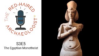 S3E5 The Egyptian Monotheist and the Levantine Vizier [upl. by Enier]