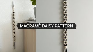 Macramé Daisy Flower Tutorial [upl. by Zelle]