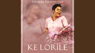 Ke Lorile [upl. by Haag346]