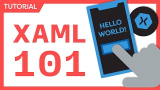 XAML for Beginners  XamarinForms amp NET MAUI XAML [upl. by Erica]