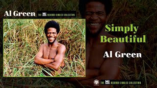 Al Green — Simply Beautiful Official Audio [upl. by Ettezil]