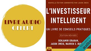 Livre Audio Offert Linvestisseur intelligent Un livre de conseils pratiques De Benjamin Graham [upl. by Jennee]