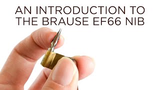 An Introduction to the Brause EF66 Nib [upl. by Boswell966]