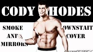 2012  Cody Rhodes Unused Theme Song  Smoke and Mirrors Downstait Cover High Quality [upl. by Cornela680]