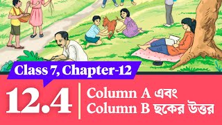 Class 7 English Chapter 124 Question Answer  ColumnA ColumnB  Courstika [upl. by Sivie414]