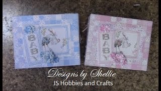 BEGINNERS MINI ALBUM TUTORIAL PART 1 BABY GIRL OR BOY SHELLIE GEIGLE JS HOBBIES AND CRAFTS [upl. by Karlen55]