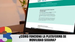 ¿Cómo funciona la plataforma de Movilidad Segura [upl. by Freida]