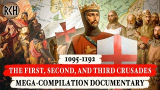 The First Second and Third Crusades 10951192  MEGACOMPILATION DOCUMENTARY [upl. by Ronaele]