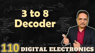 3 to 8 Decoder Explained Working Truth Table Circuit and Designing [upl. by Nivad]