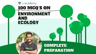 100 MCQs on Ecology and Environment for UPSC CSEIAS exam  Complete Preparation with Roman Saini [upl. by Bronny230]