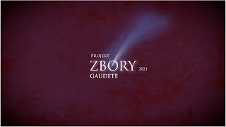 Projekt ZBORY  GAUDETE [upl. by Ahto]