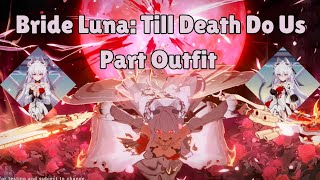 Hi3v75 EN Beta Lunar Vow Crimson Love New Outfit Till Death Do Us Part Showcase [upl. by Alym]