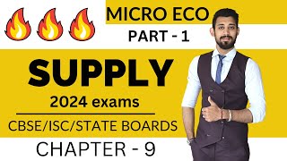 Supply  Easiest Explanation  Micro economics  Chapter 9  Part 1 [upl. by Compton]