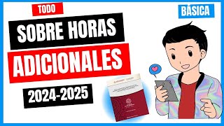 TODO SOBRE EL PROCESO DE PROMOCIÓN A HORAS ADICIONALES [upl. by Bobbi263]