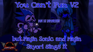 You Cant Fun V2 YCR Encore V2 but Majin Sonic and Majin Sayori sings it  FNF Cover [upl. by Jana49]