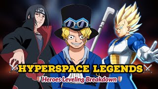 What You Should Know About Leveling Your Heroes On Hyperspace Legends [upl. by Asiela513]