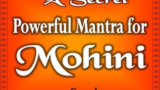 Mohini Mantra for Vashikaran  Vashikaran Mantra that work in One Chant [upl. by Aja]