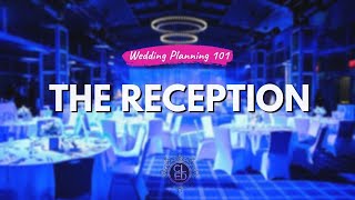 Wedding Planning 101  The Reception [upl. by Ycrep]