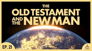 The Old Testament and the New Man  Deuteronomy II Ep 21 [upl. by Nelluc]