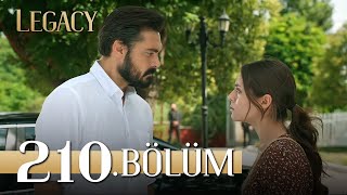 Emanet 210 Bölüm  Legacy Episode 210 [upl. by Seth]