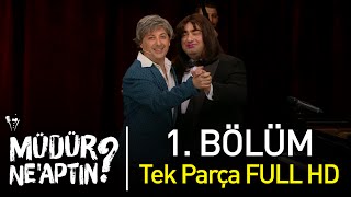 Müdür Neaptın 1 Bölüm Tek Parça Full HD  Bipsiz [upl. by Sellma791]