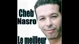 Cheb Nasro  Nargoud ala wadnia [upl. by Obaza]