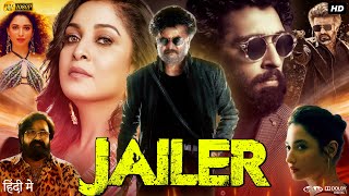 Jailer Full Movie In Hindi Dubbed  Rajinikanth  Mirna Menon  Tamannaah Bhatia  Review amp Facts HD [upl. by Ruy]