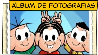 Álbum de Fotografias  Turma da Mônica [upl. by Mansfield]