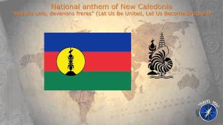 New Caledonia National Anthem [upl. by Adiv]