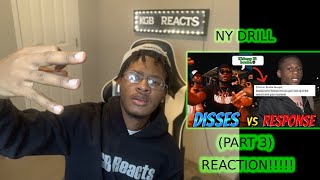 Ny drill Disses Vs Response Part 3 Reaction [upl. by Akcinehs]