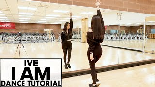 IVE 아이브 ‘I AM’ Lisa Rhee Dance Tutorial [upl. by Itteb]