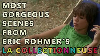 Most Gorgeous Scenes From La Collectionneuse Directed by Eric Rohmer [upl. by Kohler]