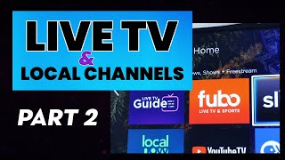 How to Watch Live TV amp Local Channels on Roku amp Roku TV PART II [upl. by Ailahk]