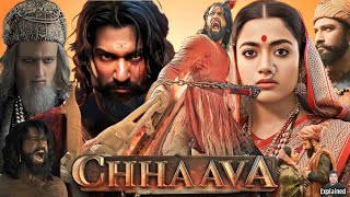 Chhaava Full Movie Hindi  Vicky Kaushal  Rashmika Mandanna  Akshaye Khanna  HD Facts and Review [upl. by Muller547]