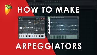 How To Make Arpeggiators In FL Studio 20 Tutorial [upl. by Atihcnoc366]