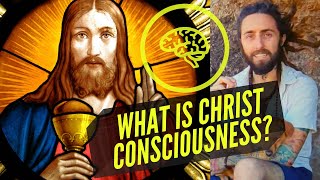 Christ Consciousness Explained [upl. by Niltiak]