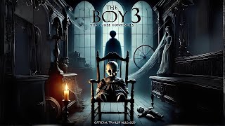 The Boy 3 2025 Trailer 🎥  Brahms Returns with Chilling Secrets Unveiled 🪆 [upl. by Anen318]