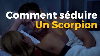 COMMENT SEDUIRE UN SCORPION [upl. by Aramoix]