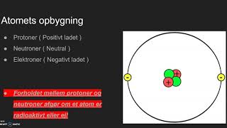 Atomfysik og radioaktivitet  Del 1 Atomets opbygning og isotoper [upl. by Atsyrk]