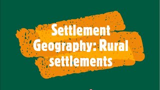 Settlement Geography Rural settlement [upl. by Reddy]