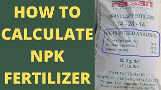 Npk fertilizer calculations  P P2O5  K K2O [upl. by Griffith]