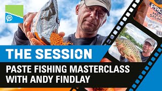 THE SESSION  Paste Fishing Masterclass With Andy Findlay  Preston Innovations [upl. by Anhavas]