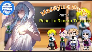 Masayuki Team react to Rimuru Tempest Part 33 [upl. by Clute]